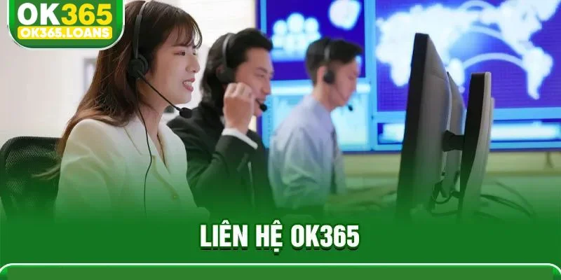 Khi nào cần liên hệ Ok365?