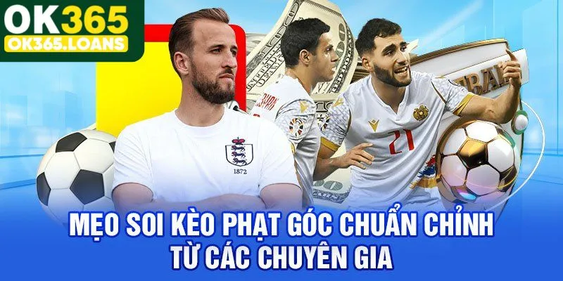 Kinh nghiệm chơi kèo đá phạt góc