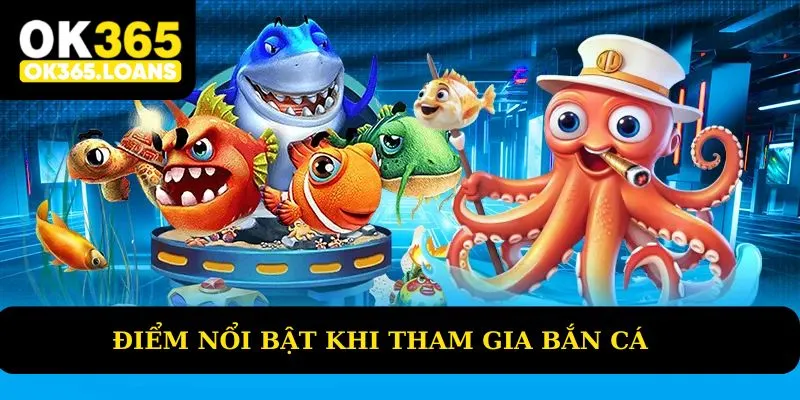 Sức hút không cưỡng lại của game bắn cá